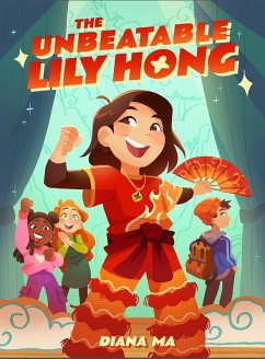 The Unbeatable Lily Hong (eBook, ePUB) - Ma, Diana