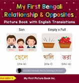 My First Bengali Relationships & Opposites Picture Book with English Translations (Teach & Learn Basic Bengali words for Children, #11) (eBook, ePUB) My First Bengali Relationships & Opposites Picture Book with English Translations (Teach & Learn Basic Bengali words for Children, #11) (eBook, ePUB)