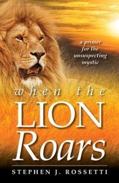 When the Lion Roars (eBook, ePUB) - Rossetti, Stephen