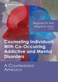 Cover Counseling Individuals With Co-Occurring Addictive and Mental Disorders (eBook, ePUB)