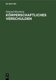 Körperschaftliches Verschulden (eBook, PDF)