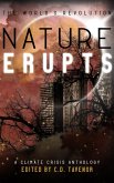 Nature Erupts (The World's Revolution, #2) (eBook, ePUB)