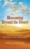 Blossoming Beyond the Desert (eBook, ePUB)