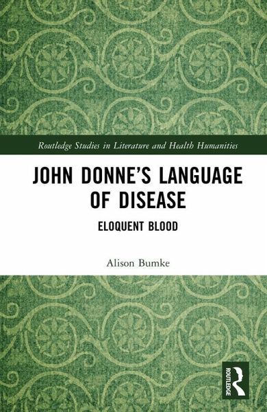 John Donne's Language of Disease (eBook, PDF)