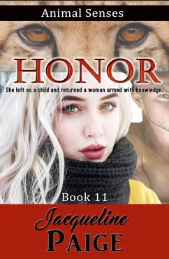 Honor (Animal Senses, #11) (eBook, ePUB) - Paige, Jacqueline