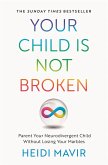 Your Child is Not Broken (eBook, ePUB)