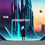 The Forgotten Key (eBook, ePUB)