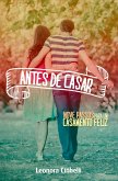 Antes de Casar (eBook, ePUB)