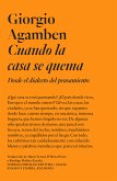 Cuando la casa se quema (eBook, ePUB)