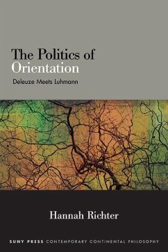 The Politics of Orientation (eBook, ePUB) - Richter, Hannah