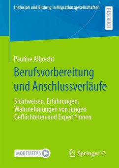 Berufsvorbereitung und Anschlussverläufe (eBook, PDF) - Albrecht, Pauline