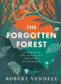 The Forgotten Forest (eBook, ePUB) The Forgotten Forest (eBook, ePUB)