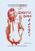 Groupie, Boss & Angel (fixed-layout eBook, ePUB)