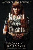 Knight of Nights (The Coin of Love, #2) (eBook, ePUB)