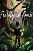 The Magical Forest (eBook, ePUB)