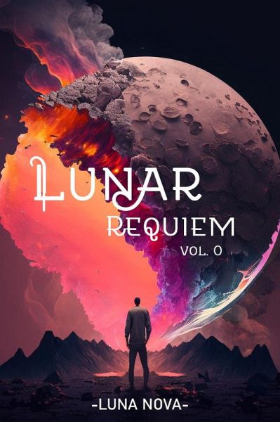 Lunar Requiem Vol.0 (eBook, ePUB)
