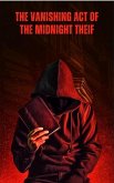 The Vanishing Act of Midnight Thief (eBook, ePUB) The Vanishing Act of Midnight Thief (eBook, ePUB)