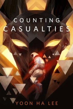 Counting Casualties (eBook, ePUB) - Lee, Yoon Ha