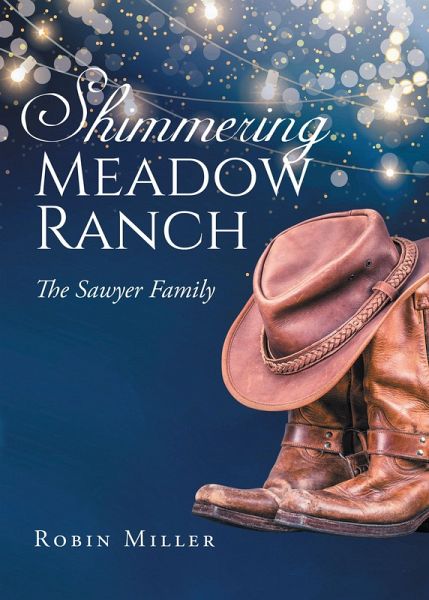 Shimmering Meadow Ranch (eBook, ePUB) Shimmering Meadow Ranch (eBook, ePUB)