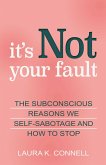 It's Not Your Fault (eBook, ePUB)