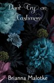Don't Cry on Cashmere (eBook, ePUB)