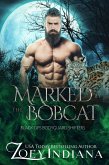 Marked by the Bobcat: A Forbidden Fates Mates PNR (Black Ops Bodyguard Shifters, #6) (eBook, ePUB)
