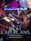Shadowrun: Best Laid Plans (Shadowrun Novella, #29) (eBook, ePUB)