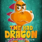 The Bad Dragon (eBook, ePUB)