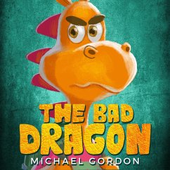 The Bad Dragon (eBook, ePUB) - Gordon, Michael