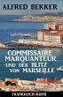 Commissaire Marquanteur und der Blitz... - Bild 1