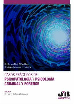 Cover Casos prácticos de psicopatología y psicología criminal y forense (eBook, PDF)