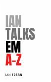 Ian Talks EM A-Z (PhysicsAtoZ, #4) (eBook, ePUB)