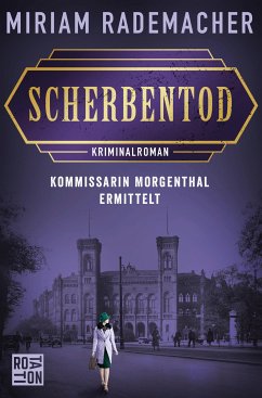 Scherbentod (eBook, ePUB) - Rademacher, Miriam