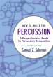 How to Write for Percussion (eBook,... - Bild 1