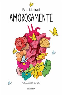 Amorosamente (eBook, ePUB) - Liberati, Pata