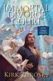 Immortal Divorce Court Volume 2 (eBook, ePUB)