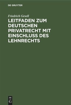Cover Leitfaden zum deutschen Privatrecht mit Einschluß des Lehnrechts (eBook, PDF)
