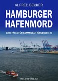 Hamburger Hafenmord: Zwei Fälle für Kommissar Jörgensen 39 (eBook, ePUB)