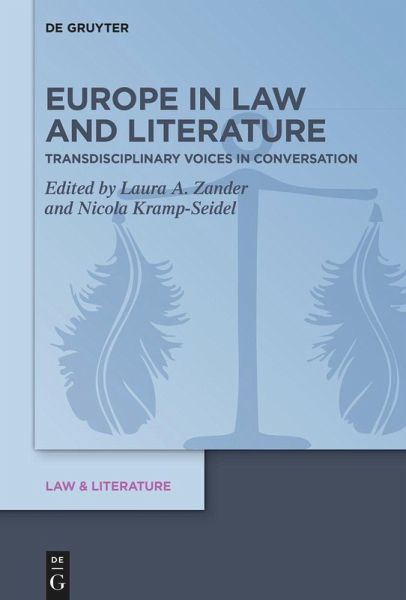 Europe in Law and Literature (eBook, ePUB) Europe in Law and Literature (eBook, ePUB)