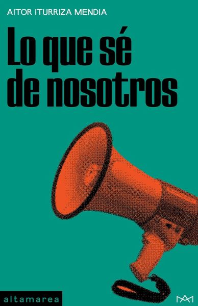 Lo que sé de nosotros (eBook, ePUB) Lo que sé de nosotros (eBook, ePUB)