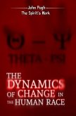 The Dynamics of Change in the Human Race (eBook, ePUB) The Dynamics of Change in the Human Race (eBook, ePUB)