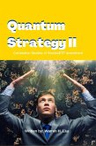 Quantum Strategy II (Winning Strategies of Professional Investment) (eBook, ePUB)