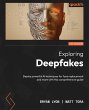 Exploring Deepfakes (eBook, ePUB) - Bild 1