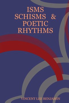Cover Isms, Schisms & Poetic Rhythms (eBook, ePUB)