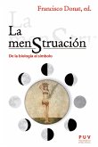 La menstruación: de la biología al símbolo (eBook, PDF)