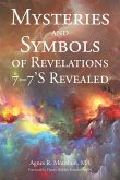 Mysteries and Symbols of Revelations 7-7'S Revealed (eBook, ePUB)