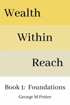 Wealth Within Reach (eBook, ePUB) - Potter, George M