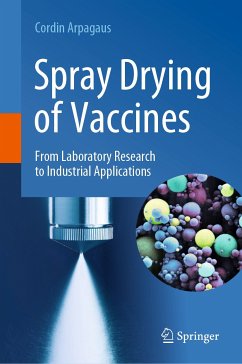 Spray Drying of Vaccines (eBook, PDF) - Arpagaus, Cordin