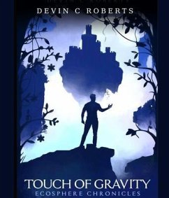 Touch Of Gravity (eBook, ePUB) - Roberts, Devin