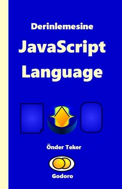 Derinlemesine JavaScript Language (eBook, ePUB) - Teker, Onder